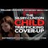 EXPOSED: The Media's Silsby-Clinton Trafficking Cover-Up